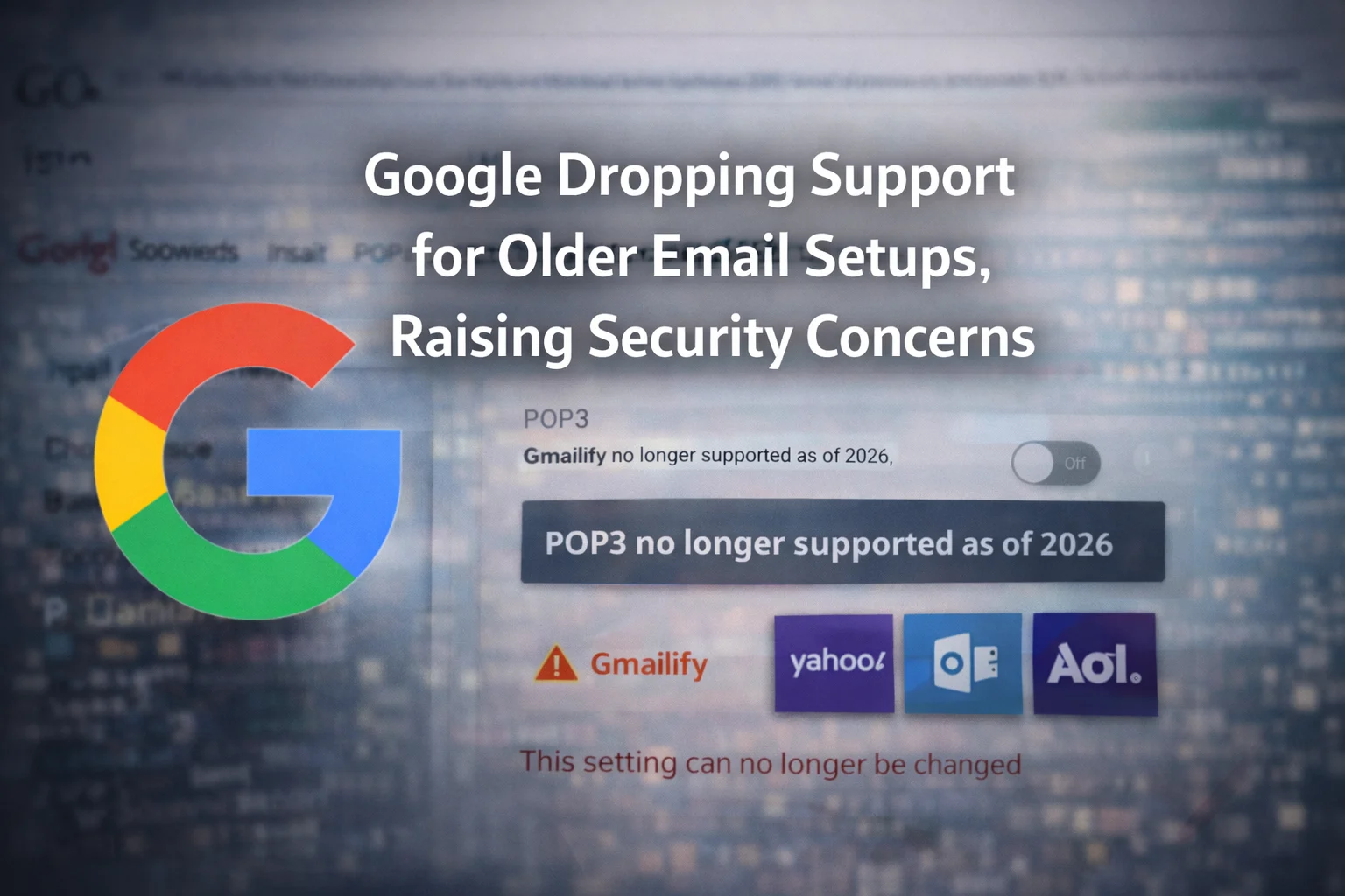 Gmail app update warning users about security changes in 2026